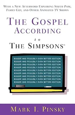 Gospel According to the "Simpsons"